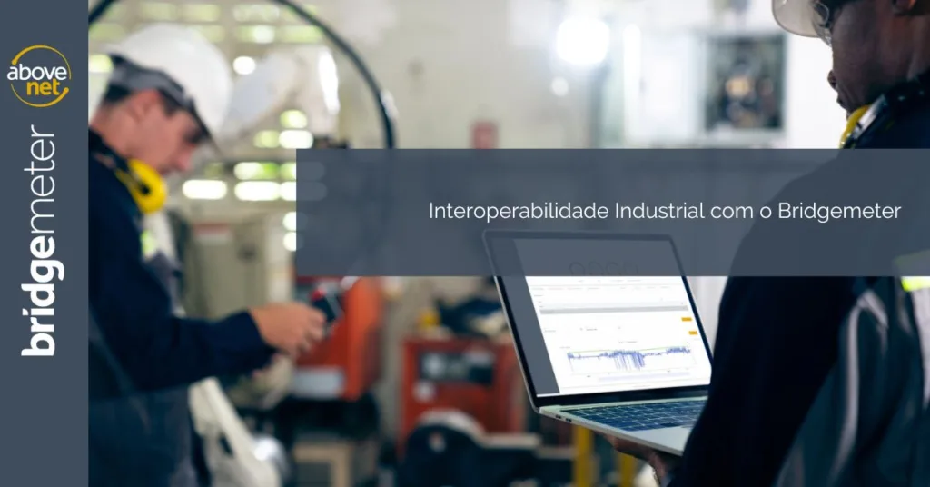 Interopérabilité industrielle avec Bridgemeter