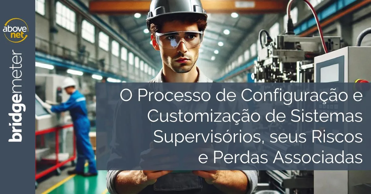 Configuración de sistemas de supervisión: riesgos y pérdidas